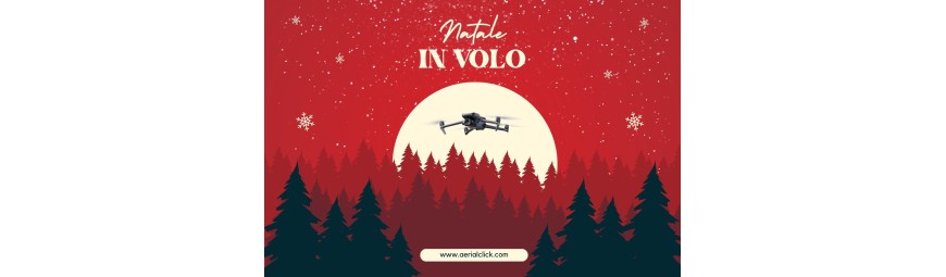 Natale in Volo: Offerte Droni e Corsi - Aerialclick